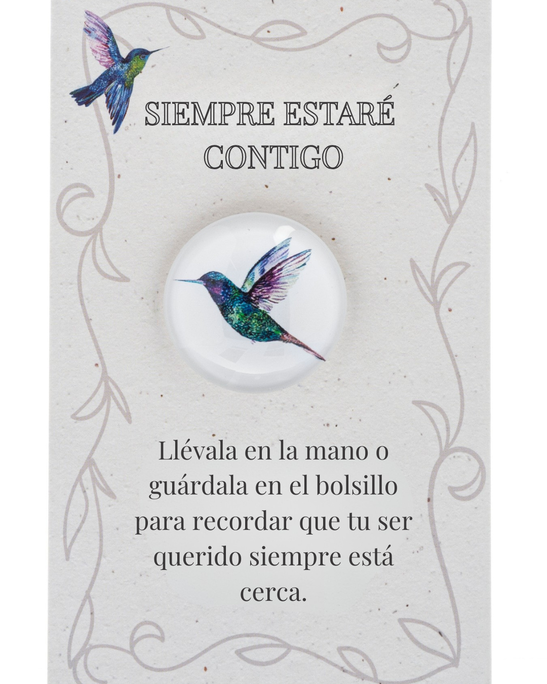 I am Always With You Hummingbird Pocket Token - Amuleto de Ave